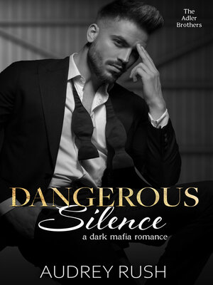 cover image of Dangerous Silence